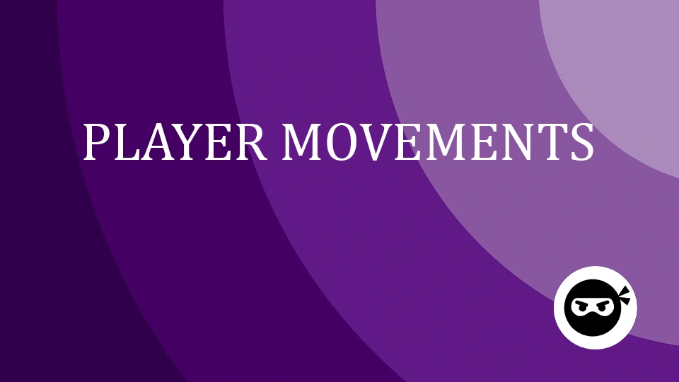 Creating Player Movement