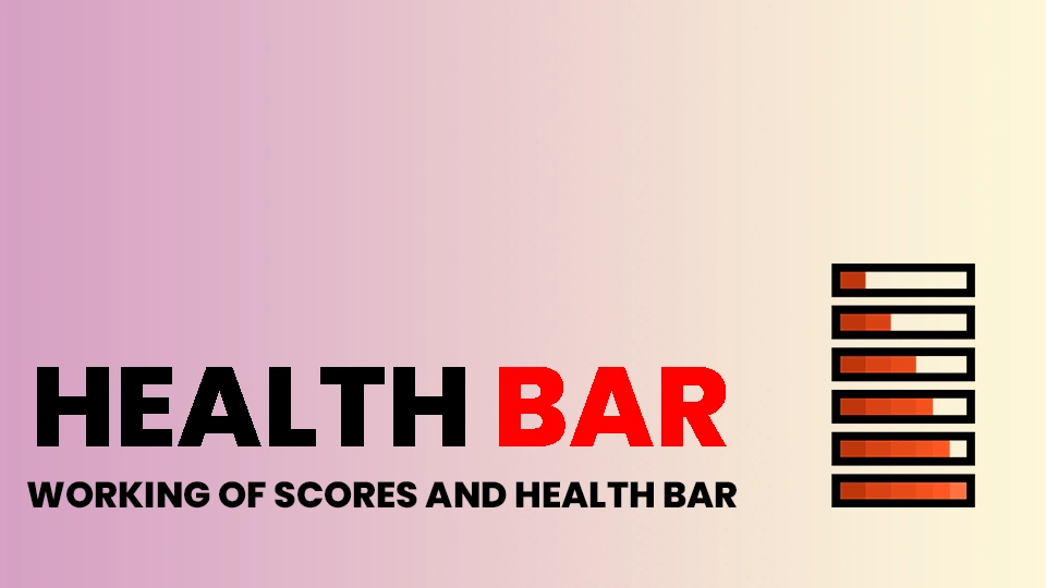 Health Bars and Score System