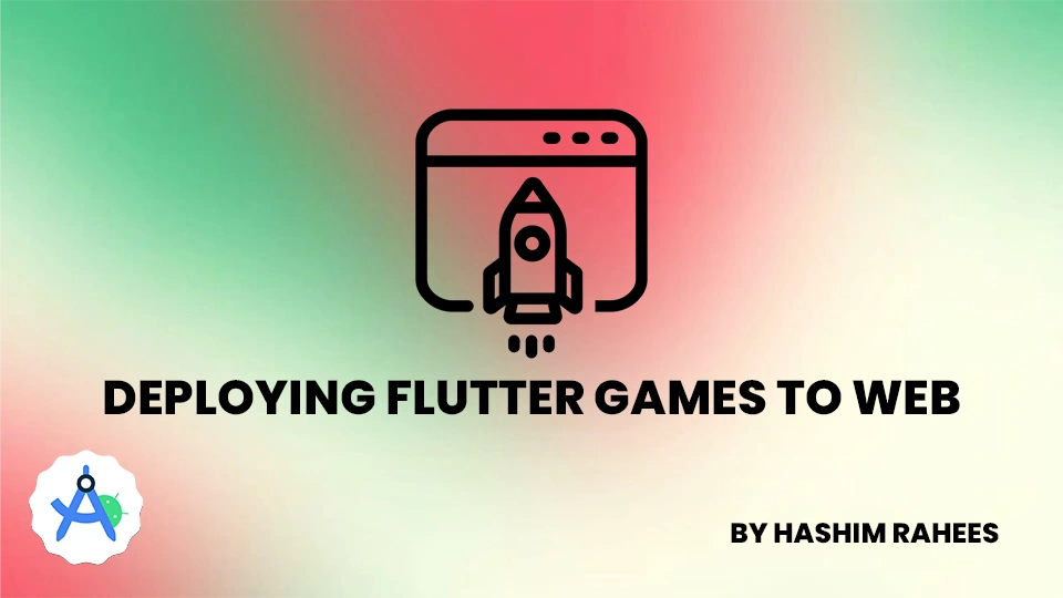 Deploying Flutter Games to Web
