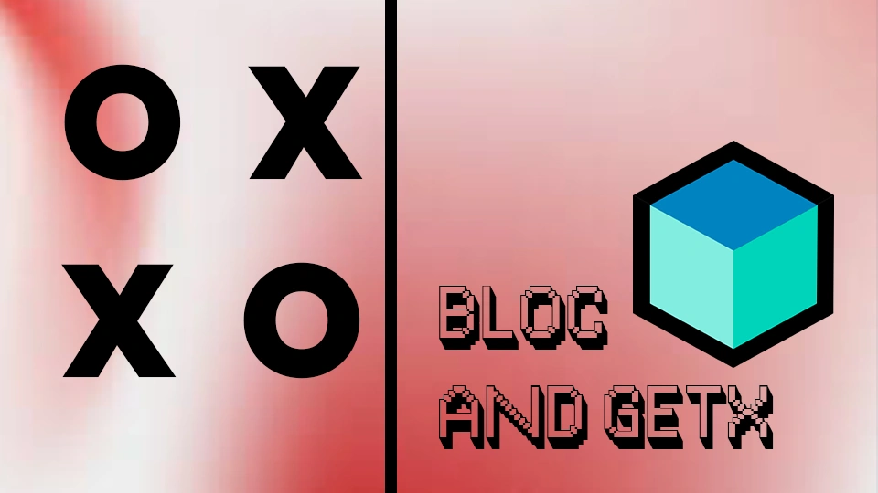 Tic Tac Toe Using Bloc And GetX